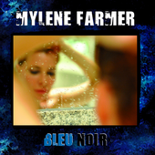 Mylène Farmer « Bleu Noir » (Official iTunes HQ Cover)