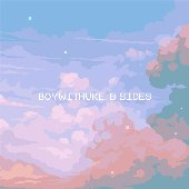 BoyWithUke: B Sides