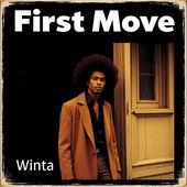 First Move