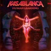 Kasablanca - Human Learning