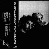 Estamos Todos Nervosos [MV40] - 2018