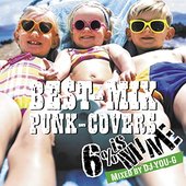 BEST-MIX PUNK-COVERS ~Mixed by DJ YOU-G~