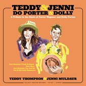 Teddy & Jenni do Porter & Dolly: A Tribute to the Duets of Porter Wagoner and Dolly Parton - EP