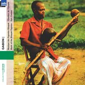 Gabon : Pygmées Bibayak - Pygmies Epic Cantors (Collection Ocora Radio-France)