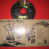 Shiny Black Mater - CD