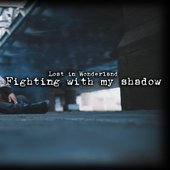 Fighting with My Shadow