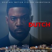 DUTCH (ORIGINAL MOTION PICTURE SOUNDTRACK)