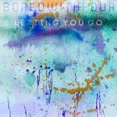 Letting You Go EP