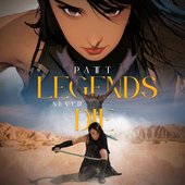 Legends Never Die
