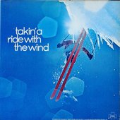 Takin' A Ride With The Wind