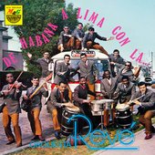 De la Habana a Lima Con la Orquesta Revé