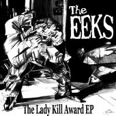 EEKS \"The Lady Kill Award\" EP album cover art