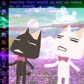 Leaving This World Is Not as Scary as It Sounds - Single