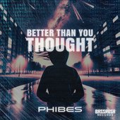 Better Than You Thought - Single