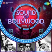 Sound of Bollywood, Vol. 3