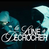 LA LUNE À DÉCROCHER - Single