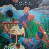 Palace - So Long Forever.jpg