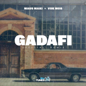 Maus Maki x Vuk Mob - Gadafi.png