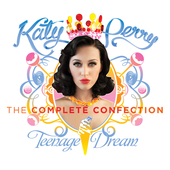 Katy Perry - Teenage Dream: The Complete Confection.png