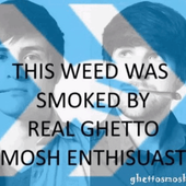 this weed was smoked by real ghetto smosh enthisuasts