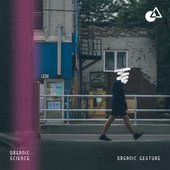 Organic Gesture - EP
