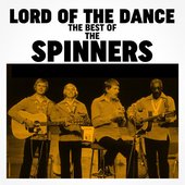 Lord of the Dance: The Best of The Spinners
