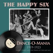 Dance-O-Mania (1919-1923) : Harry Yerkes and the Dawn of the Jazz Age