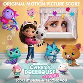 Gabby's Dollhouse: The Movie (Original Motion Picture Score)