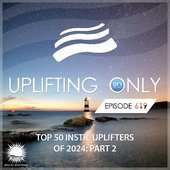 Uplifting Only 619: No-Talking DJ Mix: Ori's Top 50 Instrumental Uplifters of '24 - Part 2