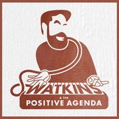 The Positive Agenda EP