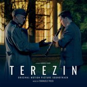 TEREZIN (Original Motion Picture Soundtrack)