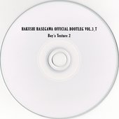 HAKUSHI HASEGAWA OFFICIAL BOOTLEG VOL.3_T