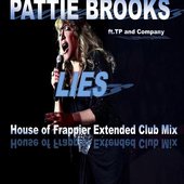 Lies (House of Frappier Extended Club Mix) [feat. Tp and Company] - Single
