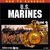 Run to the Cadence: with U.S. Marines Volume 3