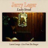 Lucky Streak (Latent Lounge - Live From The Hangar)