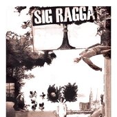 Sig Ragga
