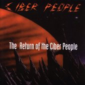 The Return Of The Ciber People