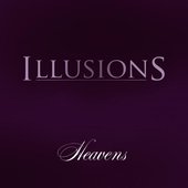 Illusions - Heavens