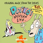 Rocko’s Modern Life ((Original Music from the Series) *30th Anniversary Edition*)