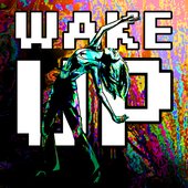 Wake Up