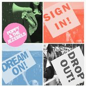 Sign In, Dream On, Drop Out! - EP