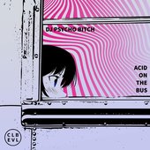 Acid on the Bus