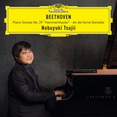 Beethoven: Piano Sonata No. 29 "Hammerklavier" & An die ferne Geliebte (Arr. Liszt)