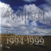 Pagan Legacy 1994 - 1999