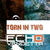 Torn in Two - Single