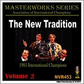 The New Tradition - Masterworks Series Volume 2