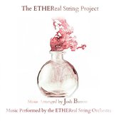 The ETHEReal String Project
