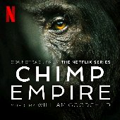 Chimp Empire (Soundtrack from the Netflix Series)