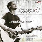 Fabiano Alves - Atmosfera de Adoração 6