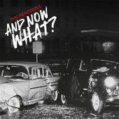 AND NOW WHAT?
